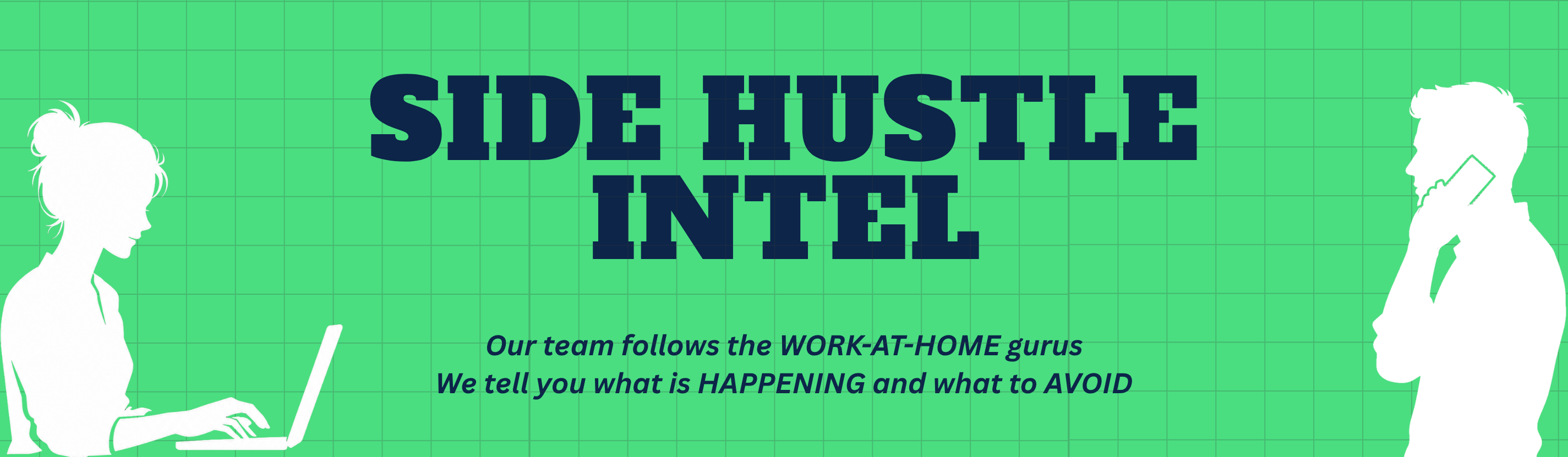 Side Hustle Intel: Our team follows the work-at-home gurus. We tell you what is happening and what to avoid.